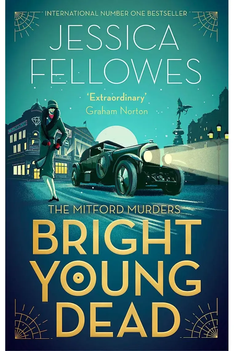 Bright Young Dead (The Mitford Murders) (Inglés)