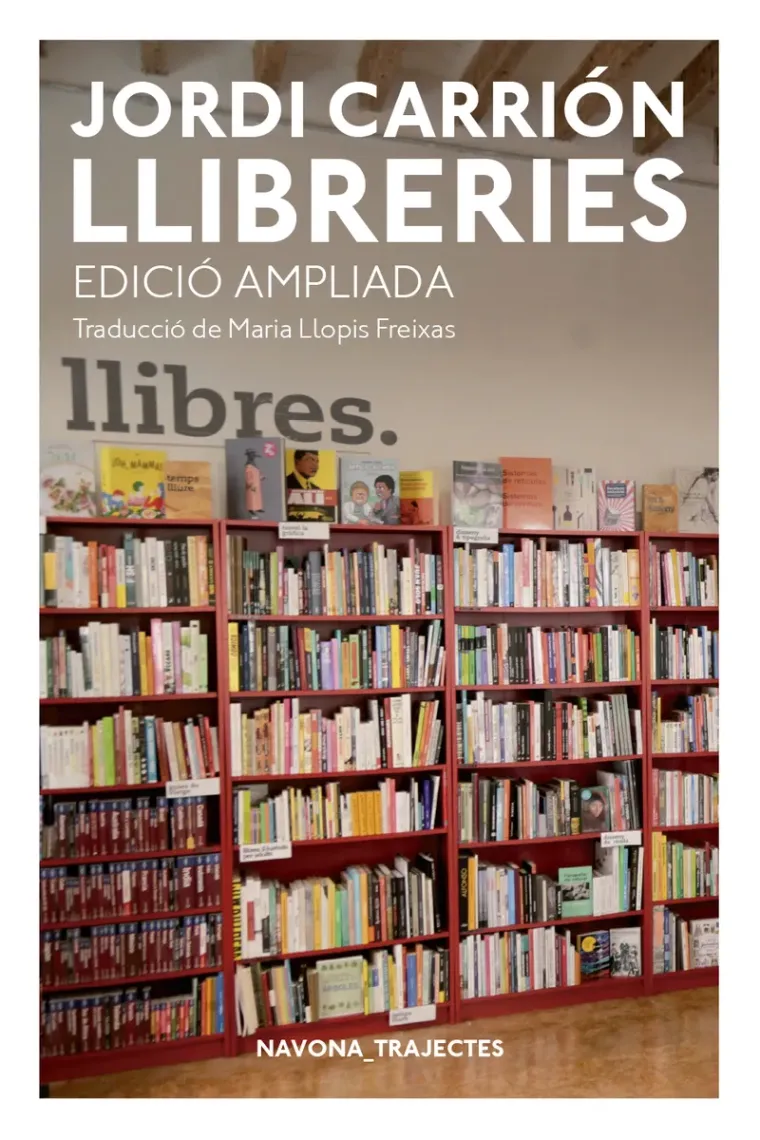 Llibreries (Edició ampliada) (Catalán)