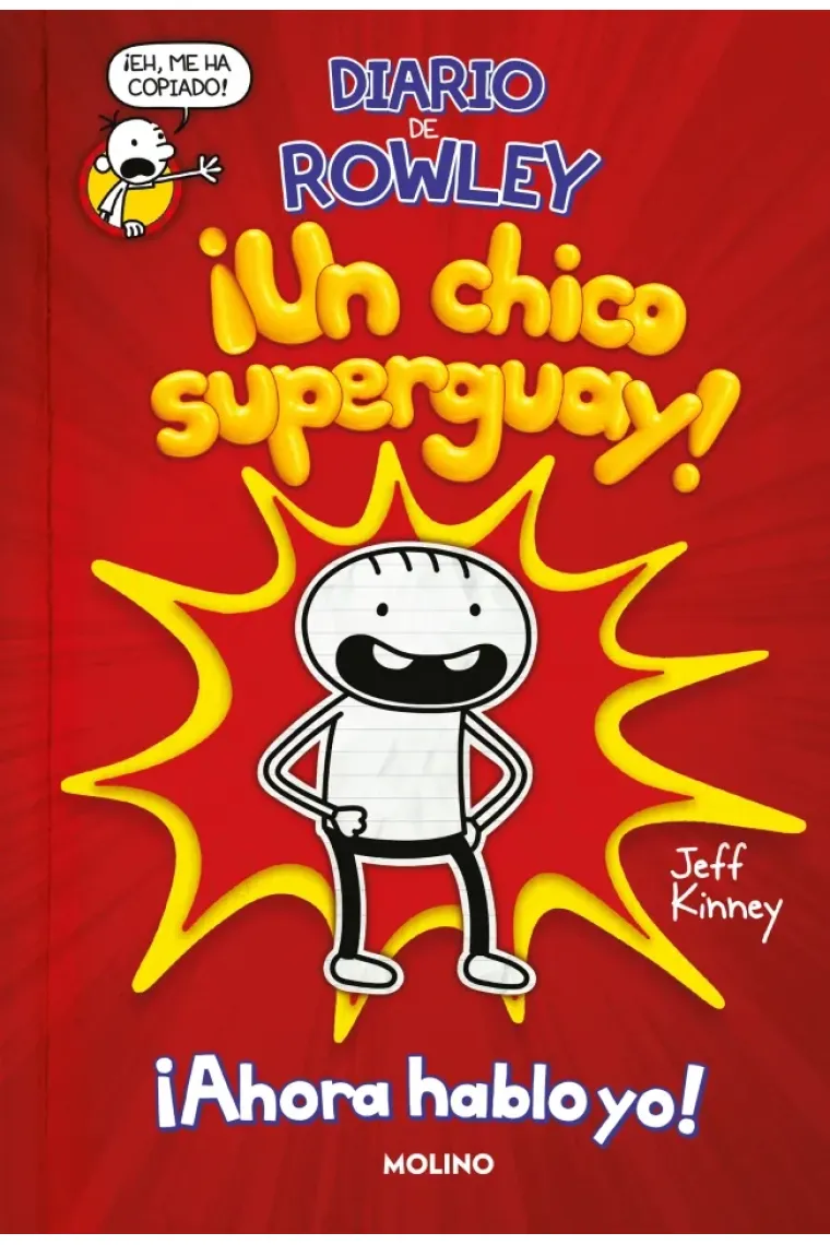¡Un chico superguay! (Diario de Rowley)