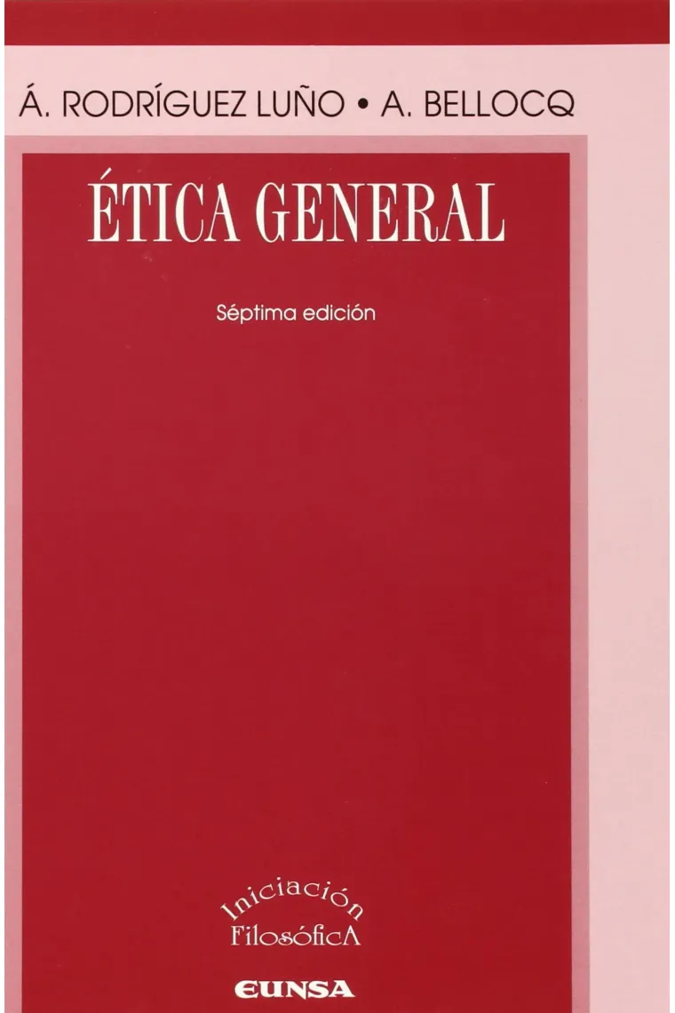 Ética general (7ª edición)