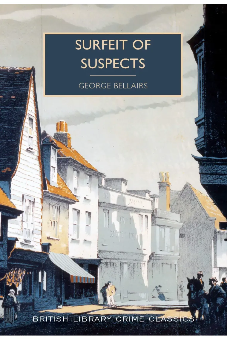 Surfeit Of Suspects (British Library Crime Classics) (Inglés)