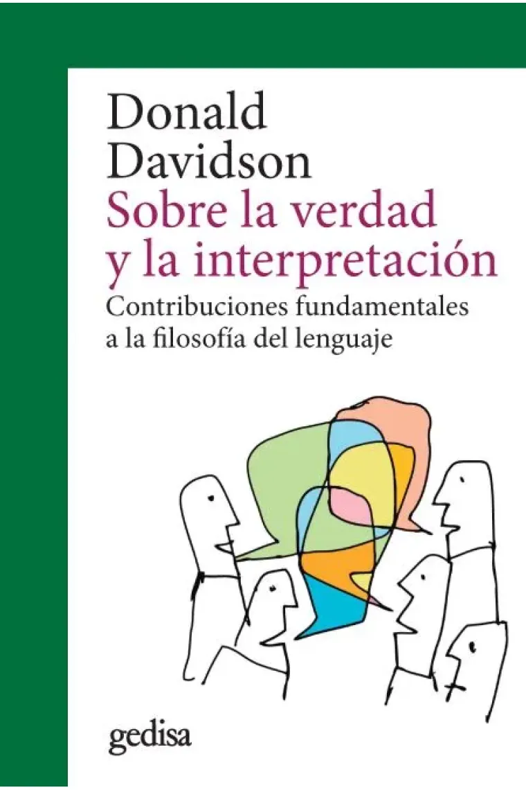 Sobre la verdad y la interpretación: