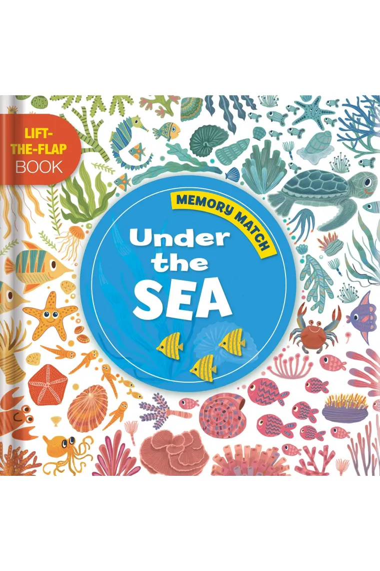 Memory Match: Under the Sea: A Lift-The-Flap Book (Inglés)
