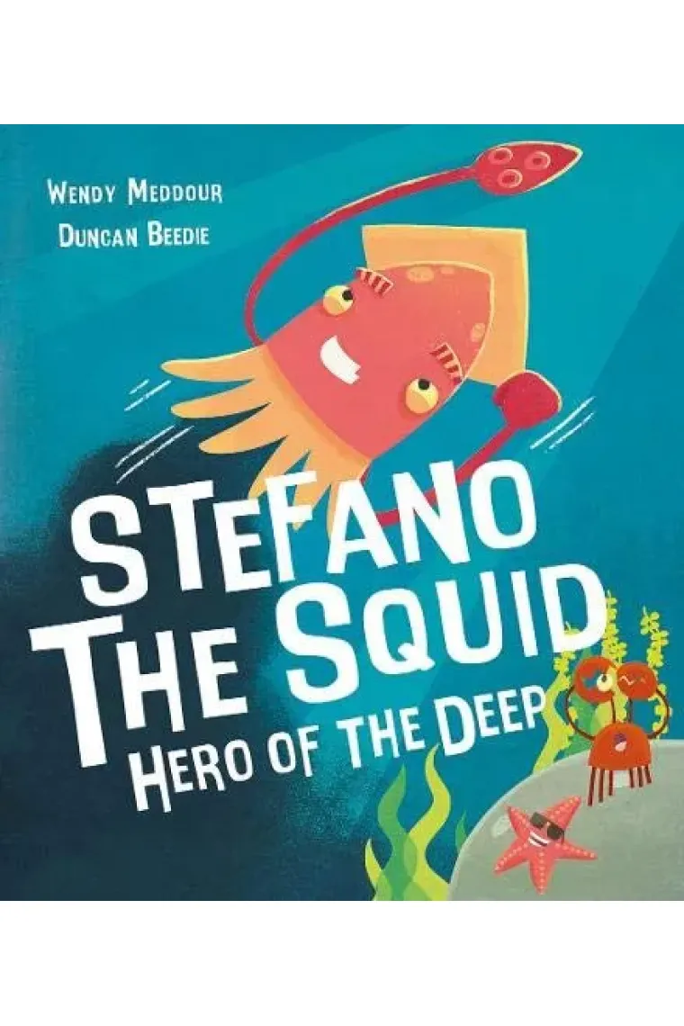 Stefano the Squid: Hero of the Deep (Inglés)