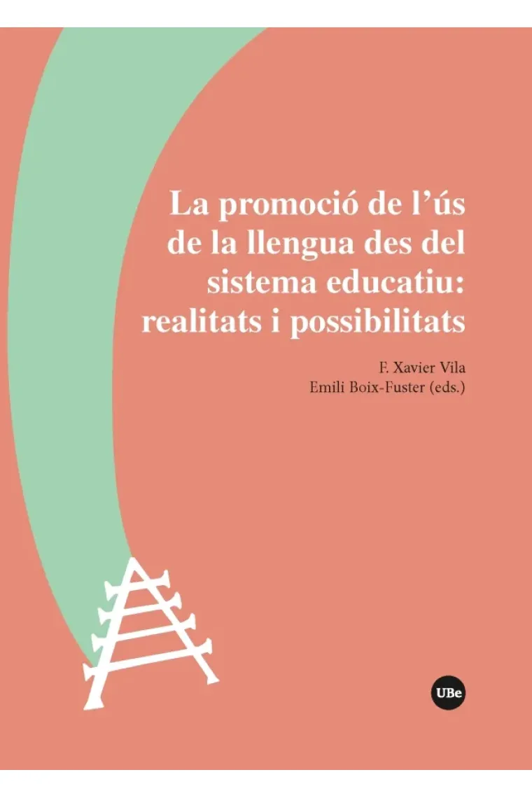 La promoció de l'ús de la llengua des del sistema educatiu: realitats i possibilitats (Catalán)