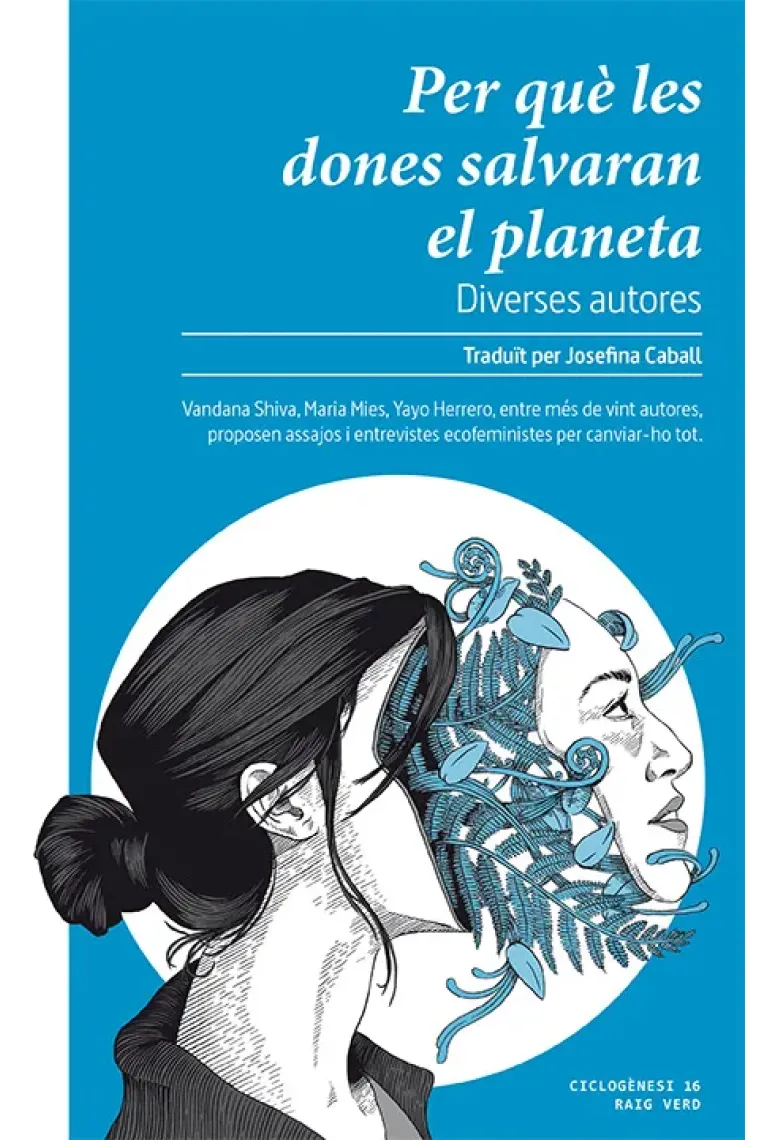 Per què les dones salvaran el planeta (Catalán)