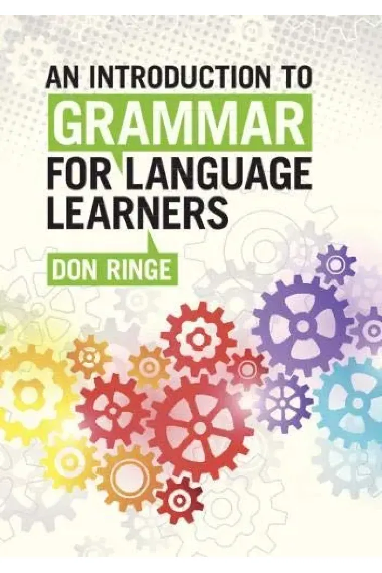 An Introduction to Grammar for Language Learners (Inglés)