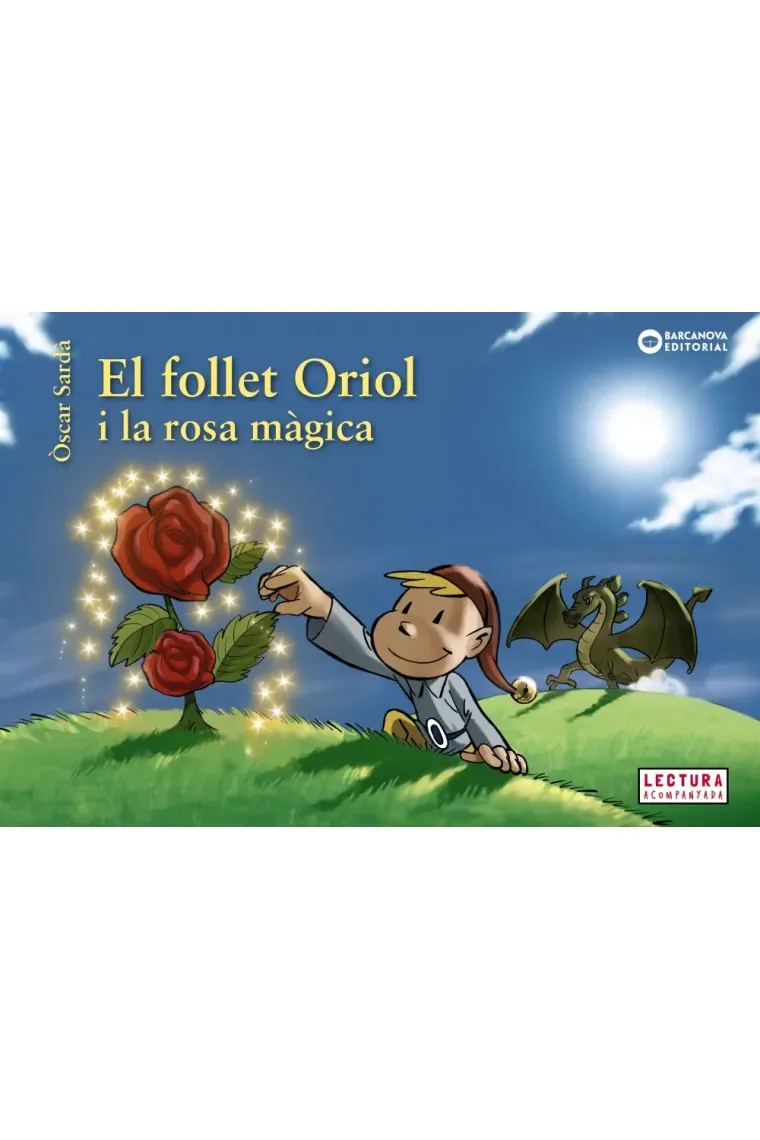 El follet Oriol i la rosa màgica (Catalán)