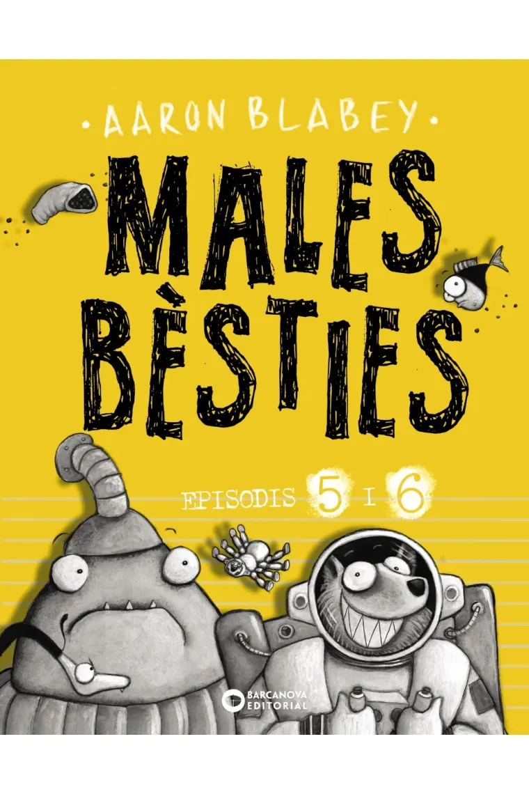 Males bèsties. Episodis 5 i 6 (Catalán)