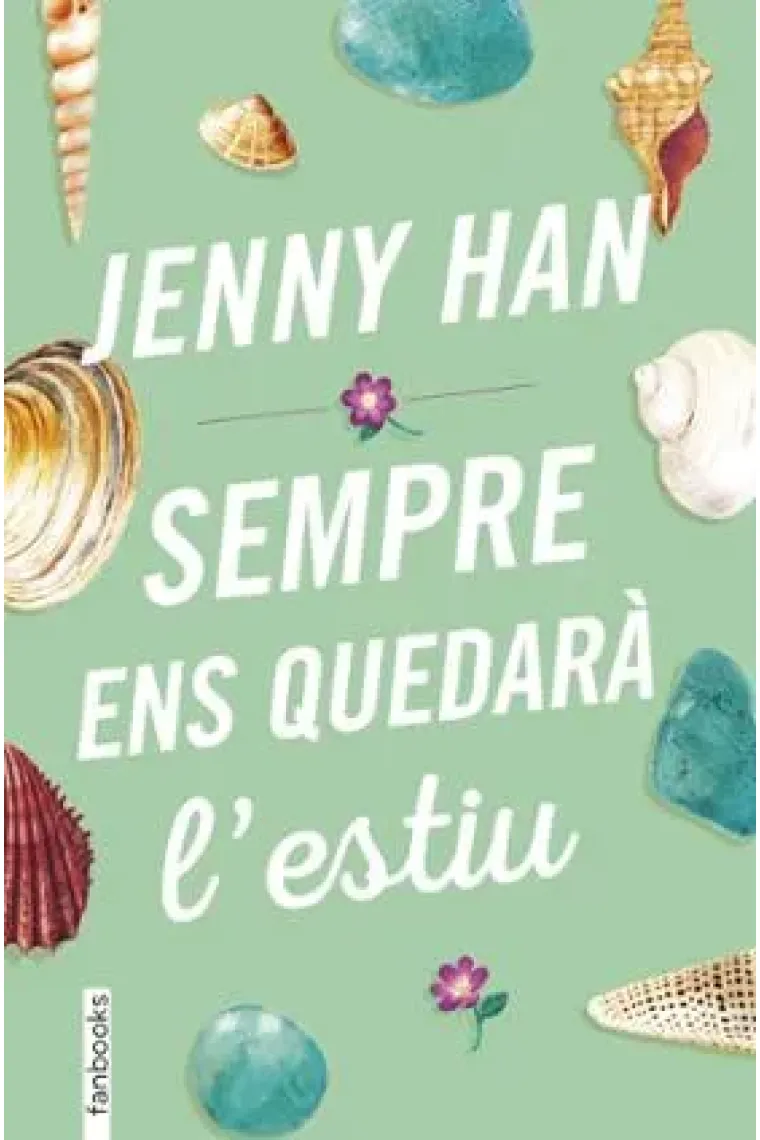 Sempre ens quedarà l'estiu (trilogia estiu 3) (Catalán)
