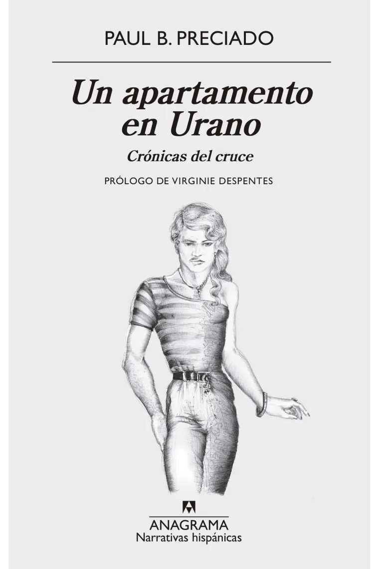 Un apartamento en Urano: crónicas del cruce