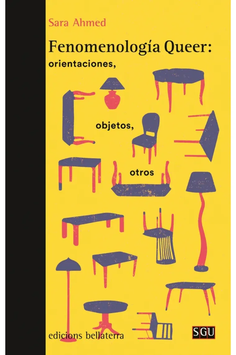 Fenomenología queer: orientaciones, objetos, otros