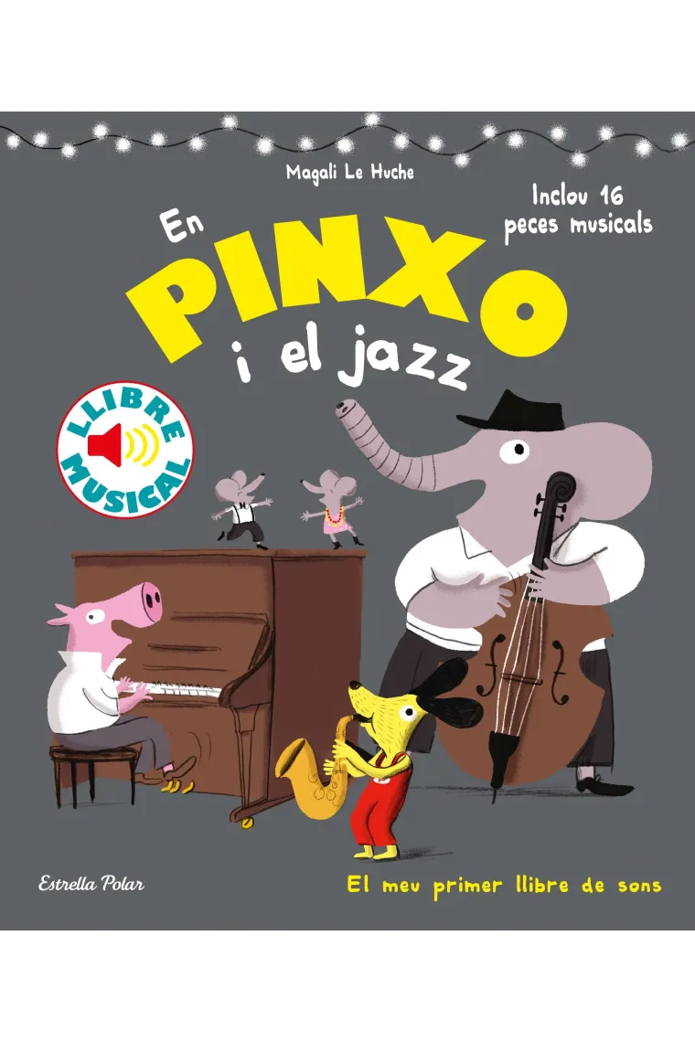 En Pinxo i el jazz. Llibre musical (Catalán)