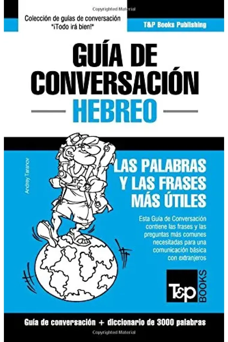 Guía de Conversación Español-Hebreo y vocabulario temático de 3000 palabras (Hebreo)