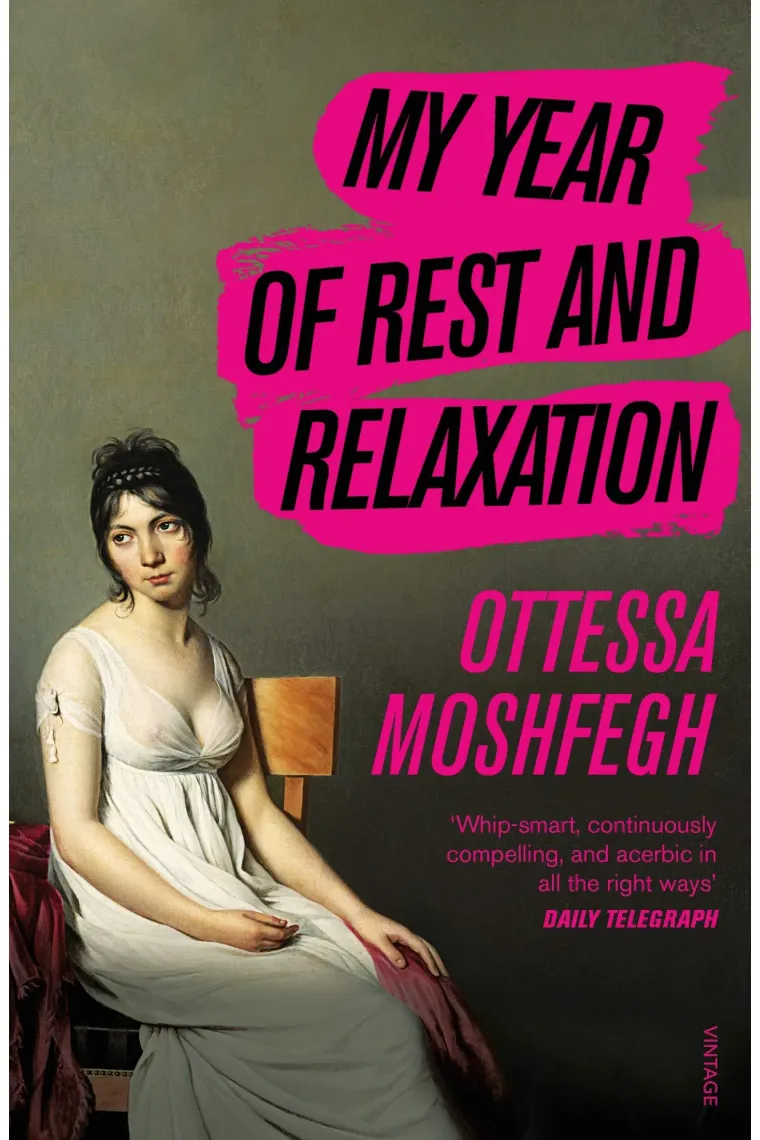 My Year of Rest and Relaxation (Inglés)