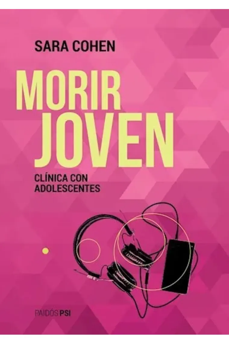 Morir joven. Clínica con adolescentes