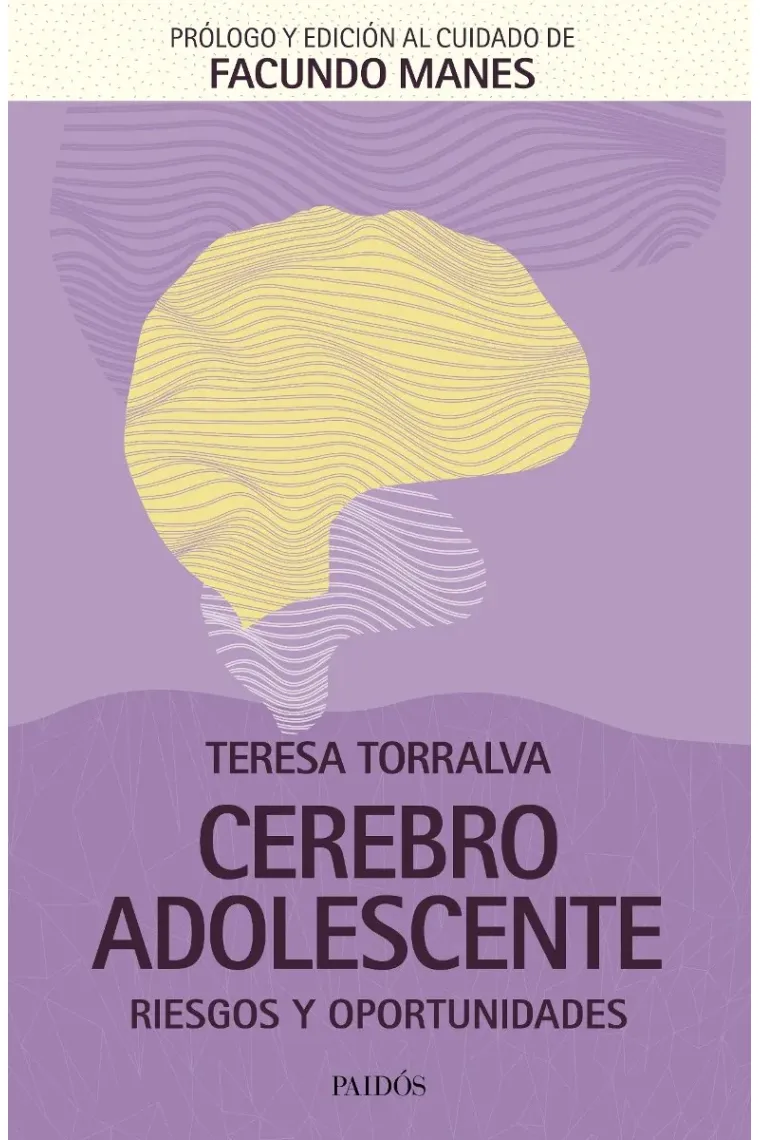 Cerebro adolescente. Riesgos y oportunidades