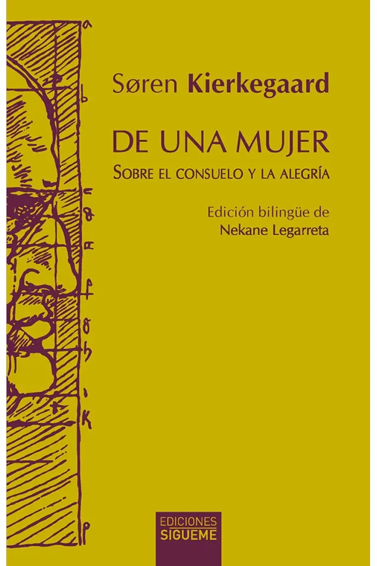 De una mujer: sobre el consuelo y la alegría (Edición bilingüe)