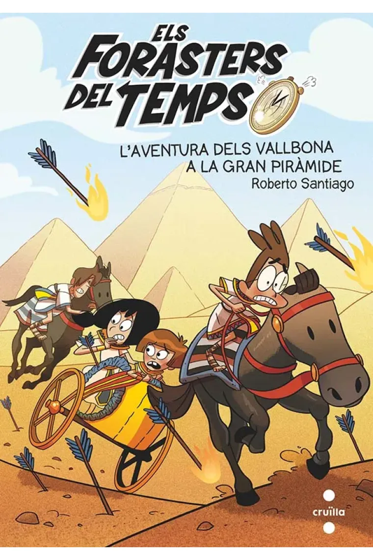 Els Forasters del temps 7: L'aventura dels Vallbona a la Gran Piràmide (Catalán)