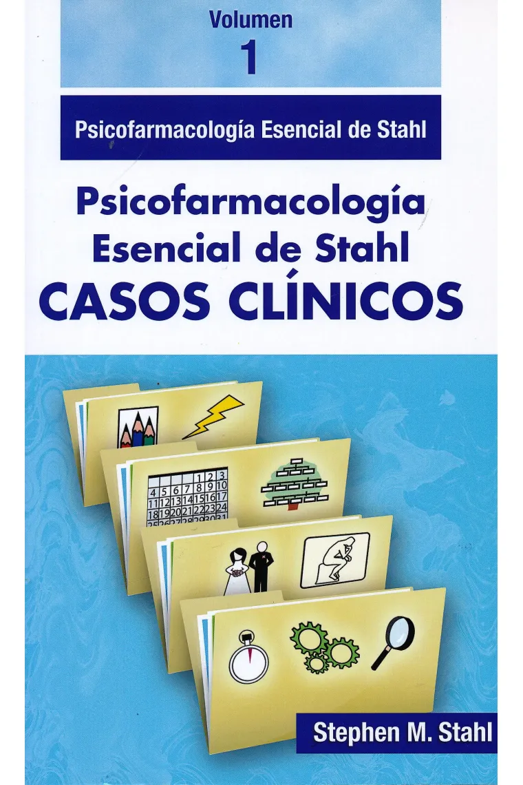 Casos Clinicos Psicofarmacología esencial.