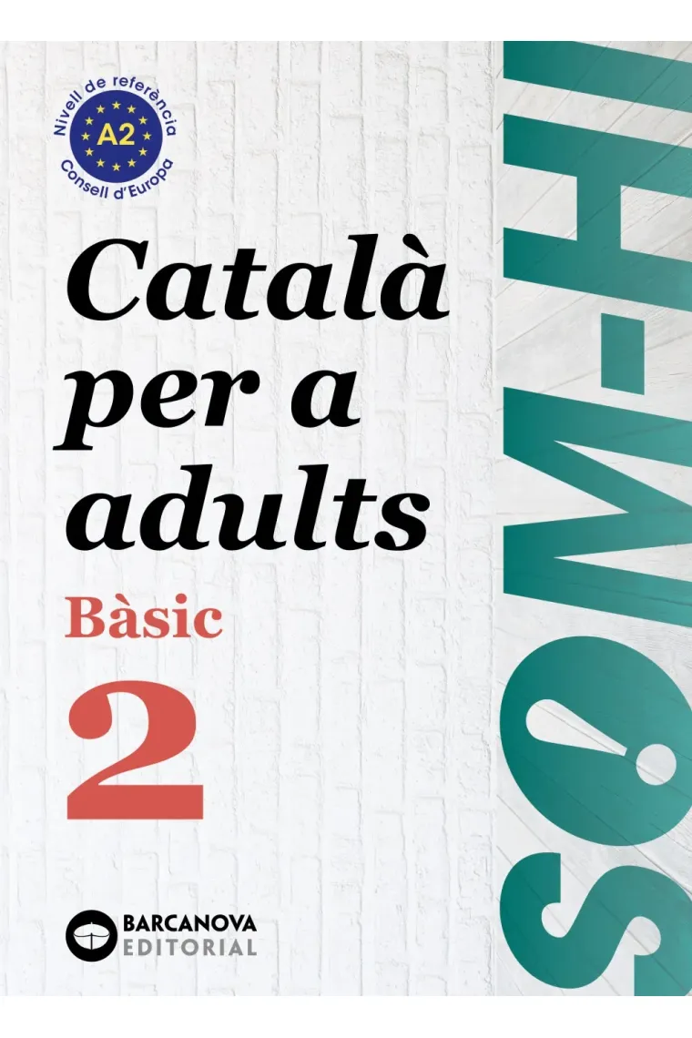 Som-hi! Bàsic 2. Català per a adults A2 (Catalán)