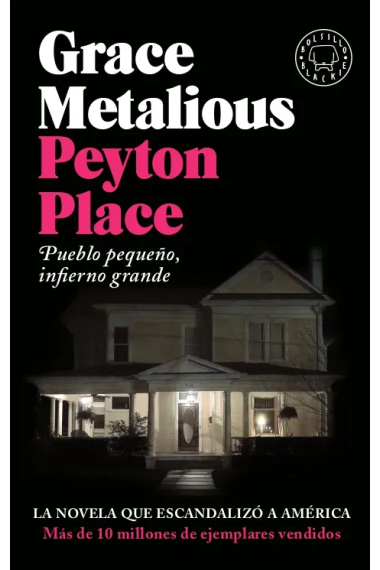 Peyton Place. Pueblo pequeño, infierno grande