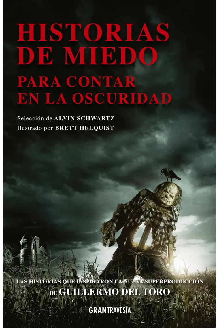 Historias de miedo. Para contar en la oscuridad