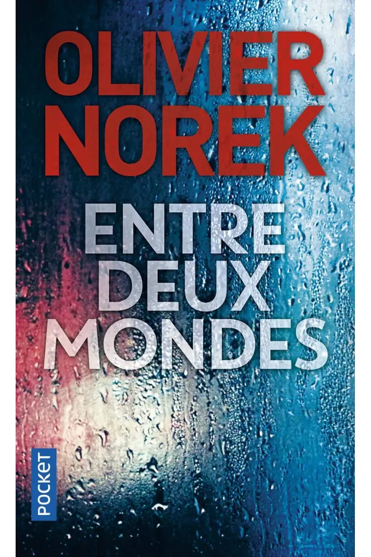 Entre deux mondes (Francés)