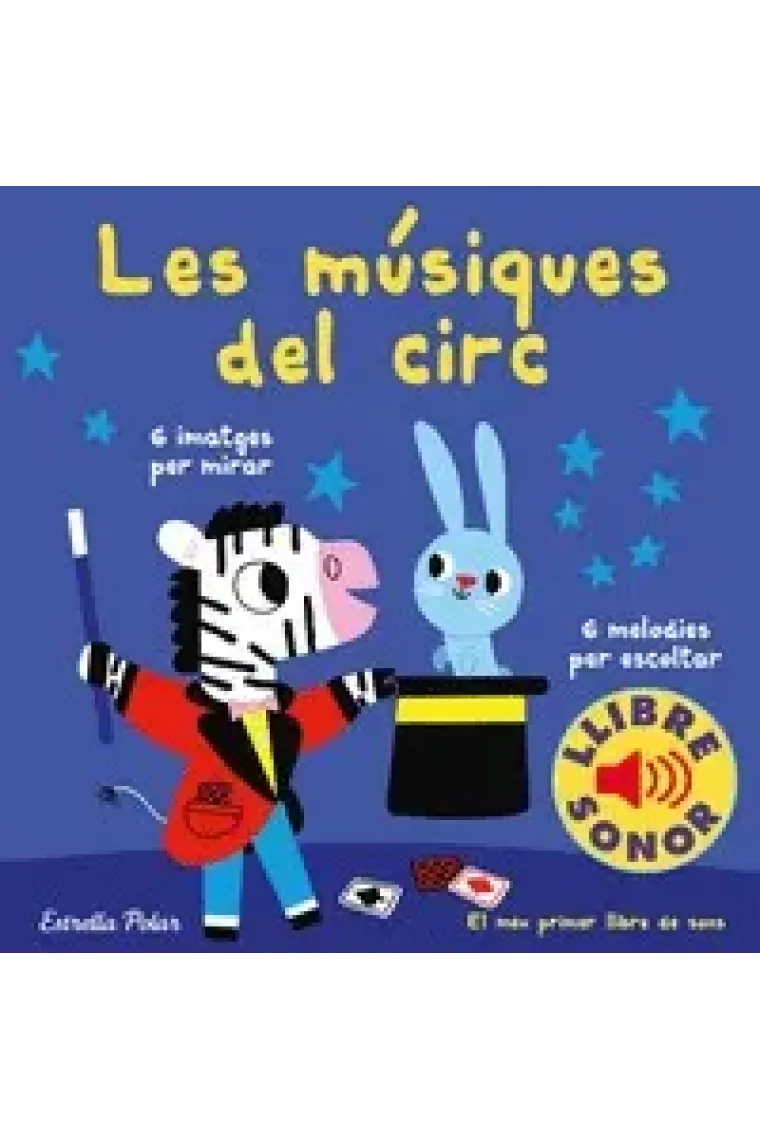 Les músiques del circ. El meu primer llibre de sons (Catalán)
