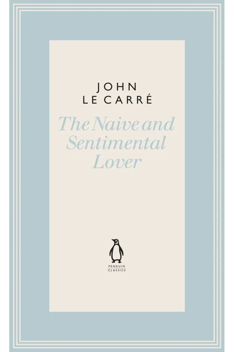 The Naive And Sentimental Lover (Inglés)