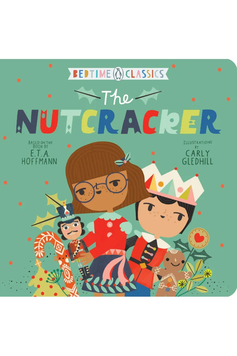 The Nutcracker (Penguin Bedtime Classics) (Inglés)