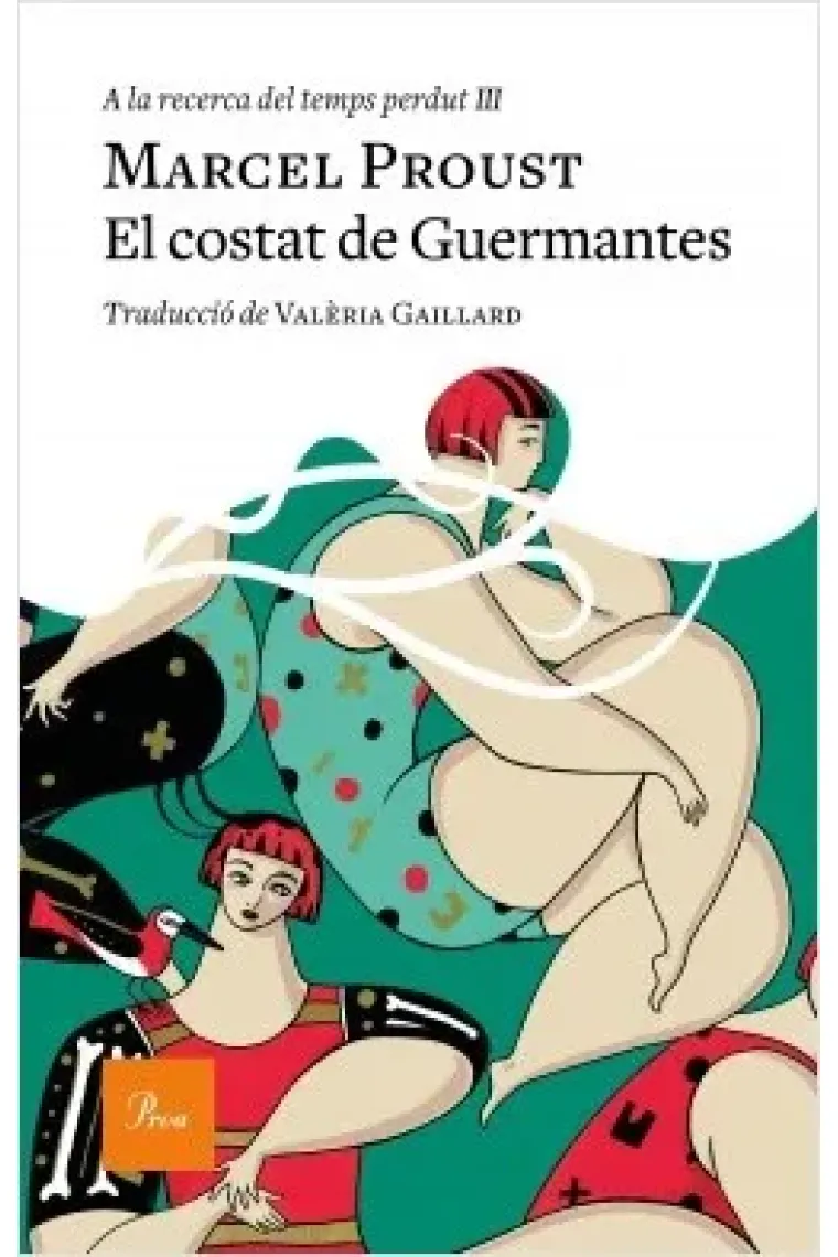 El costat de Guermantes (A la recerca del temps perdut III) (Catalán)