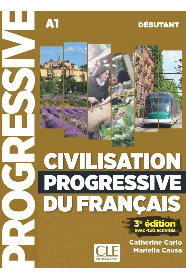 Civilisation progressive du francais - nouvelle edition: Livre + CD audio A (Progressive du français) (Francés)