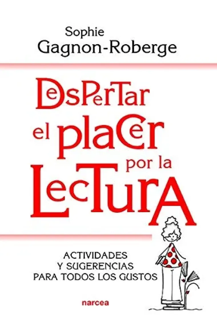 Despertar el placer por la lectura