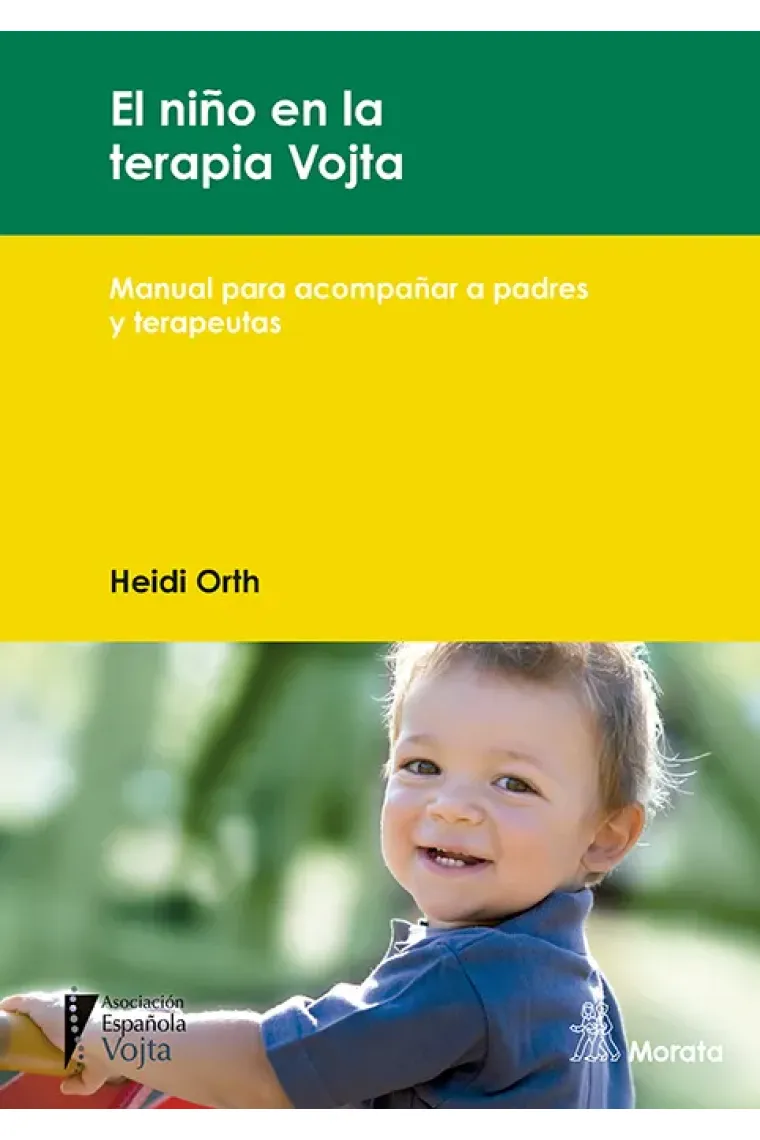 El niño en la terapia Vojta. Manual para acompañar a padres y terapeutas
