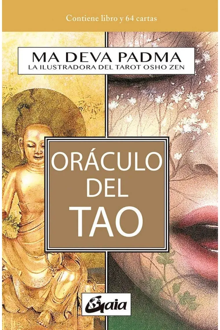 Oráculo del Tao. Ma deva padma (Ilustradora del tarot Osho zen)