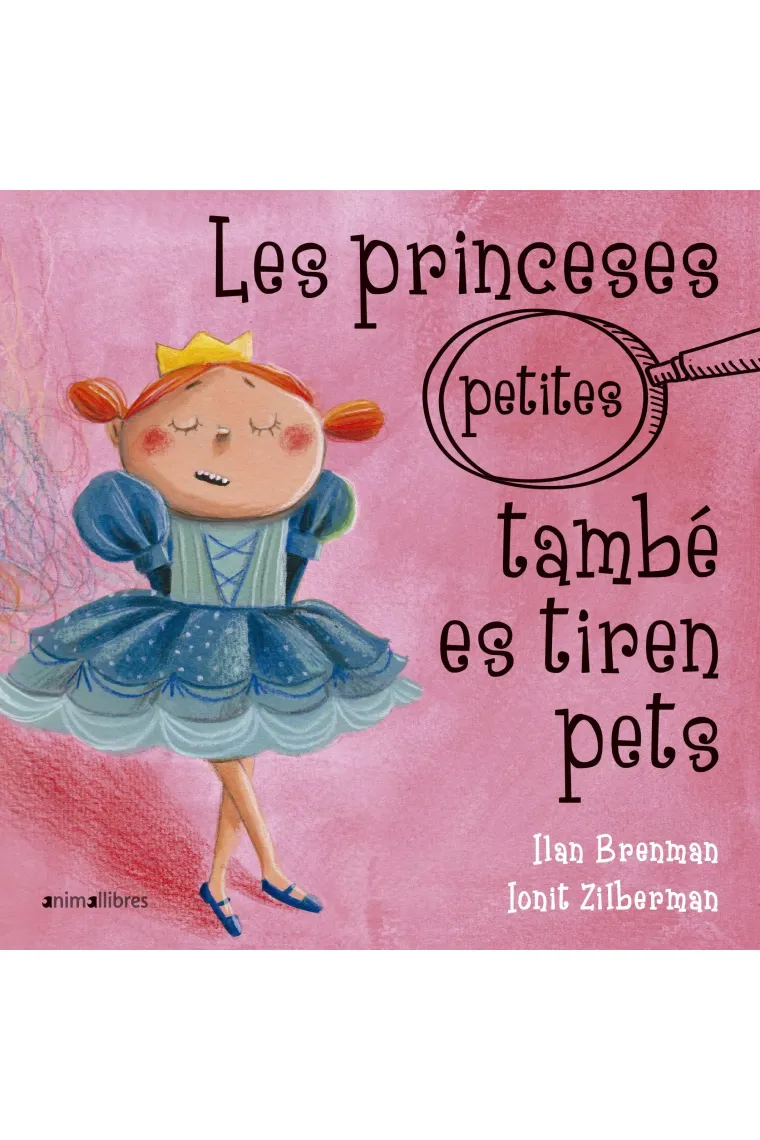 Les princeses (petites) també es tiren pets (Catalán)