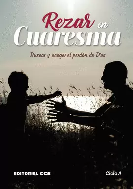 REZAR EN CUARESMA 2023. CICLO A