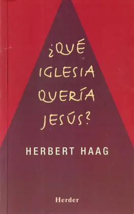 ¿QUÉ IGLESIA QUERÍA JESÚS?
