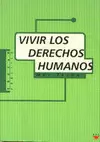 VIVIR  LOS DERECHOS HUMANOS