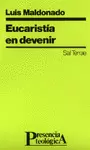EUCARISTÍA EN DEVENIR