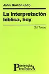 LA INTERPRETACIÓN BÍBLICA, HOY