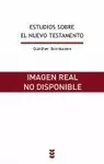 ESTUDIOS SOBRE EL NUEVO TESTAMENTO