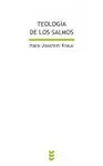 TEOLOGÍA DE LOS SALMOS