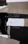VIDA Y MISTERIO DE JESÚS DE NAZARET II