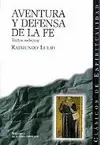AVENTURA Y DEFENSA DE LA FE