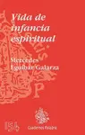 VIDA DE INFANCIA ESPIRITUAL