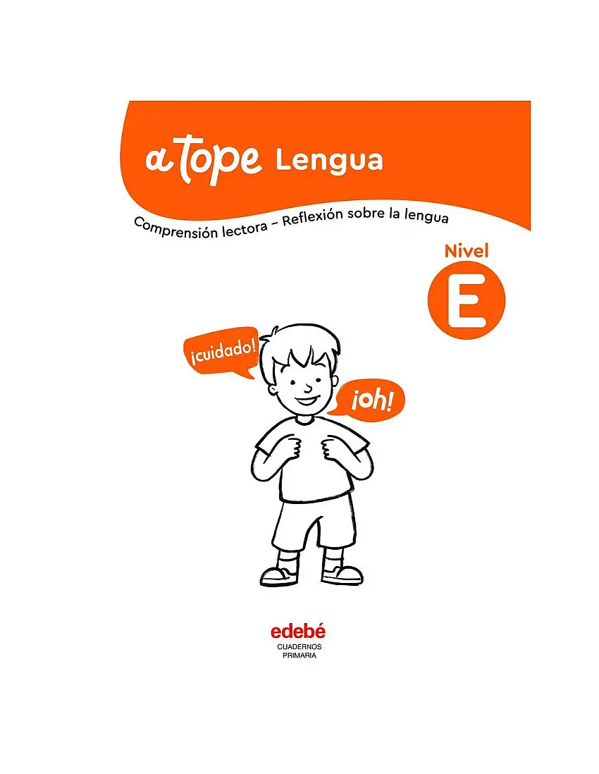 A Tope Lengua. Nivel E