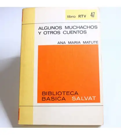 Algunos muchachos y otros cuentos
