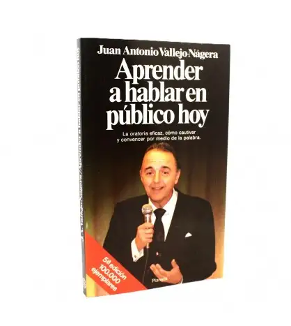 Aprender a hablar en público hoy, por Juan Antonio Vallejo-Nágera
